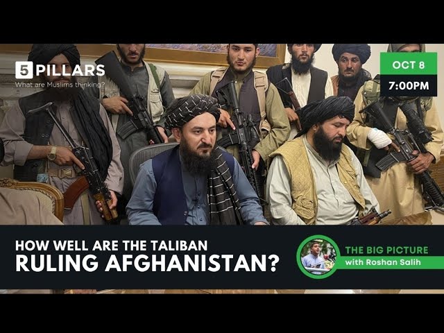 How well are the Taliban ruling Afghanistan? | The Big Picture #21