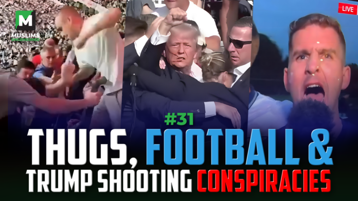 Trump assassination attempt, the deep state & England’s epic Euro defeat | Muslims Uncensored #31