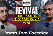 Blood Brothers #175: Islamic revival, reformation, revolution, and romanticism