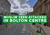 Muslim teenage girl racially attacked in Bolton