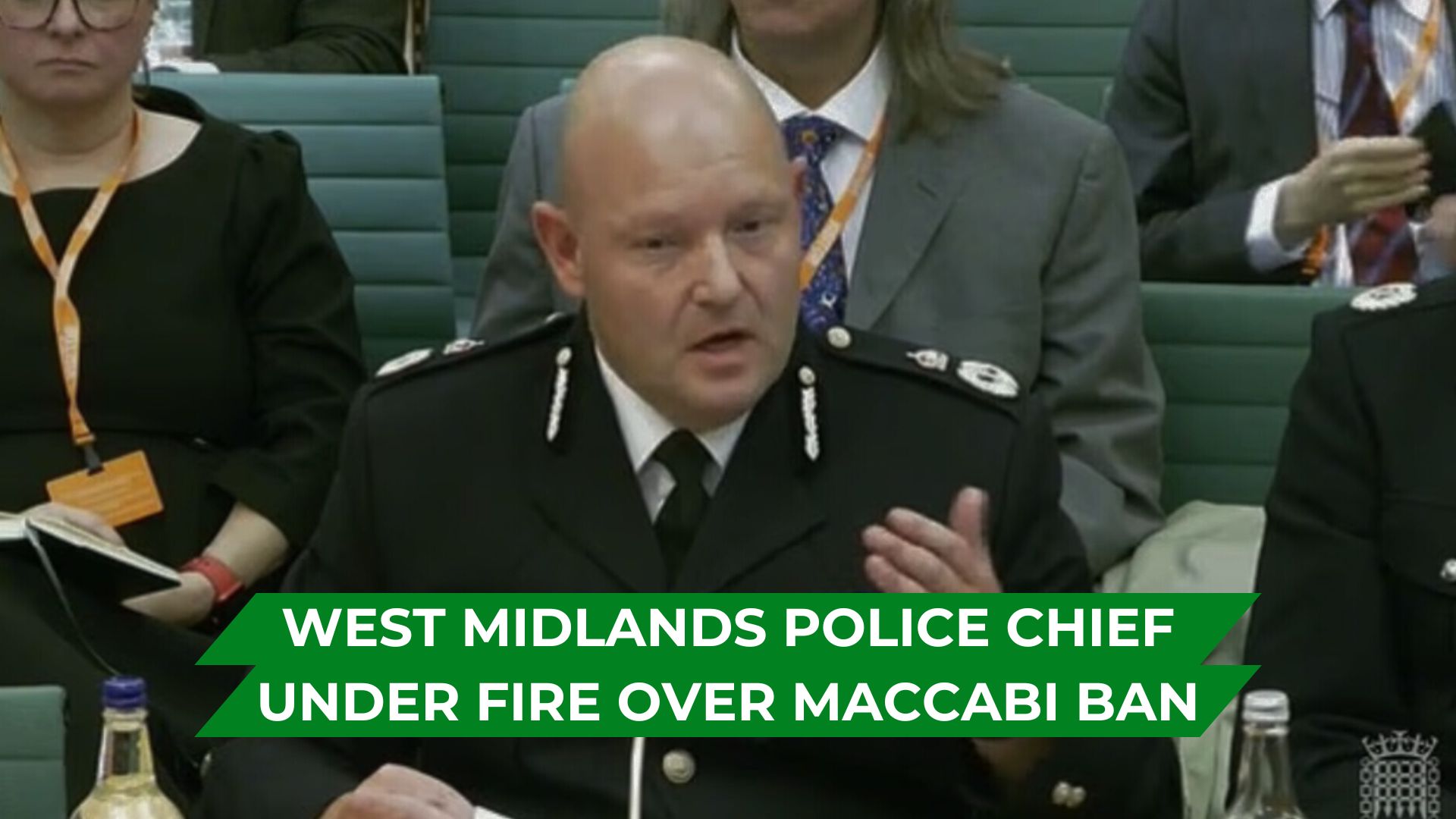 West Midlands Police chief under fire over Maccabi Tel Aviv ban 