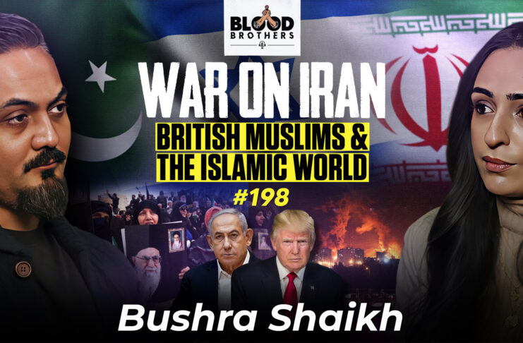 Blood Brothers #198: The war on Iran, British Muslims, and the future of the Islamic world