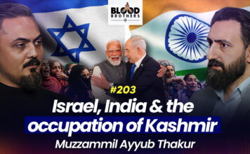 Blood Brothers #203: Hindutva, Zionism & the forgotten struggle of occupied Kashmir