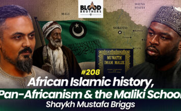 Blood Brothers #208: African Islamic empires, Pan-Africanism, and the Maliki madhab