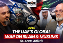 Blood Brothers #215: The UAE’s global war on Islam and Muslims